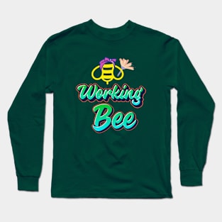 Working Bee Long Sleeve T-Shirt